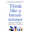 KNYGA Jennifer Barrett Think Like a Breadwinner