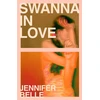 KNYGA Jennifer Beale Swanna in Love