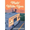 KNYGA Jennifer Dugan Melt With You
