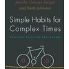 KNYGA Jennifer Garvey Berger Simple Habits for Complex Times