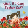 KNYGA Jennifer Grant What If I Can't Explain God?