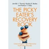 KNYGA Jennifer J Thomas Picky Eater's Recovery Book