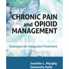 KNYGA Jennifer L Murphy Chronic Pain and Opioid Management
