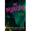 KNYGA Jennifer Lynn Alvarez Trespassers