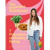 KNYGA Jennifer Medhurst Imperfect Nutritionist