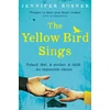 KNYGA Jennifer Rosner Geltona Bird Sings