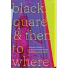 KNYGA Jennifer Susanne Leath Juodas, Quare, and Then to Where