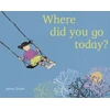 KNYGA Jenny Duke Where Did You Go Today?