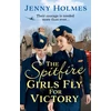 KNYGA Jenny Holmes Spitfire Girls Fly for Victory