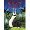 KNYGA Jenny Moore Vampire Snail