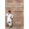 KNYGA Jenny Nordberg Underground Girls Of Kabul