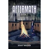 KNYGA Jenny Walker Aftermath: Book 2 – Those That Remain
