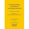 KNYGA Jens M Scherpe Die Rechtsstellung nichtehelicher Lebensgemeinschaften - The Legal Status of Cohabitants