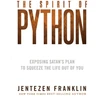 KNYGA Jentezen Franklin Spirit of Python, The