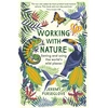 KNYGA Jeremy Purseglove Working with Nature