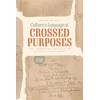 KNYGA Jerome Mcgann Culture and Language at Crossed Purposes