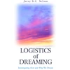 KNYGA Jerry Dc Nelson Logistics of Dreaming