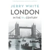 KNYGA Jerry White London In The Nineteenth Century
