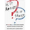 KNYGA Jessi Streib Is It Racist? Is It Sexist?