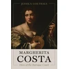 KNYGA Jessica Goethals Margherita Costa, Diva of the Baroque Court