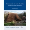 KNYGA Jessica Smyth Settlement in the Irish Neolithic