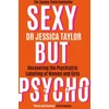 KNYGA Jessica Taylor Sexy But Psycho