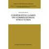 KNYGA Jesus Mario Bilbao Cooperative Games on Combinatorial Structures