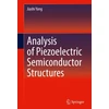 KNYGA Jiashi Yang Analysis of Piezoelectric Semiconductor Structures