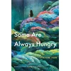 KNYGA Jihyun Yun Some Are Always Hungry