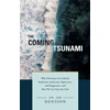 KNYGA Jim Denison Coming Tsunami