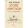 KNYGA Jim Dodge Stone Junction