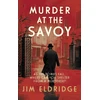 KNYGA Jim Eldridge Murder at the Savoy