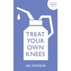 KNYGA Jim Johnson Treat Your Own Knees