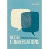 KNYGA Jim Knight Better Conversations