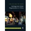 KNYGA Jing Xie Heritage-led Urban Regeneration in China