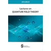 KNYGA Jiri Horejsi Lectures on Quantum Field Theory
