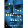 KNYGA Jm Winchester All the Lovely Pieces