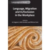 KNYGA Jo Angouri Language, Migration and In/Exclusion in the Workplace