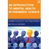 KNYGA Jo Augustus Introduction to Mental Health in Paramedic Science