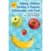 KNYGA Jo Cormack Helping Children Develop a Positive Relationship with Food