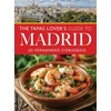 KNYGA Jo Fernandez Corugedo Tapas Lover's Guide to Madrid
