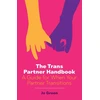 KNYGA Jo Green Trans Partner Handbook