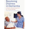 KNYGA Jo James Resolving Distress in Dementia