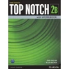 KNYGA Joan Saslow Top Notch 2 Student Book/Workbook Split B