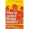 KNYGA Joanna Brichetto This Is How a Robin Drinks