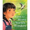 KNYGA Joanna Ho Eyes That Weave the World's Wonders