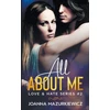 KNYGA Joanna Mazurkiewicz All About Me (Love &amp; Hate Series #2)