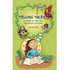 KNYGA Joanna Nadin Reading Planet KS2 - Telling Tales - A Guide to Writing Fantastic Fiction - Level 6: Jupiter/Mėlyna band