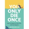 KNYGA Jodi Wellman You Only Die Once