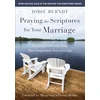 KNYGA Jodie Berndt Praying the Scriptures for Your Marriage